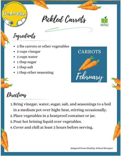 Pickled Carrots Recipe: Ingredients 2 pounds carrots, 2 cups vinegar, 2 cups water, 1 tablespoon sugar, 1 tablespoon salt, 1 tablespoon favorite seasoning.  Directions: 1. Bring vinegar, water, sugar, salt and seasoning to a boil in a medium pot over high heat, stirring occasionally.  2. Place vegetables in a heatproof container or jar.  Pour hot brining liquid over vegetables. 4. Cover and chill at least 2 hours before serving.